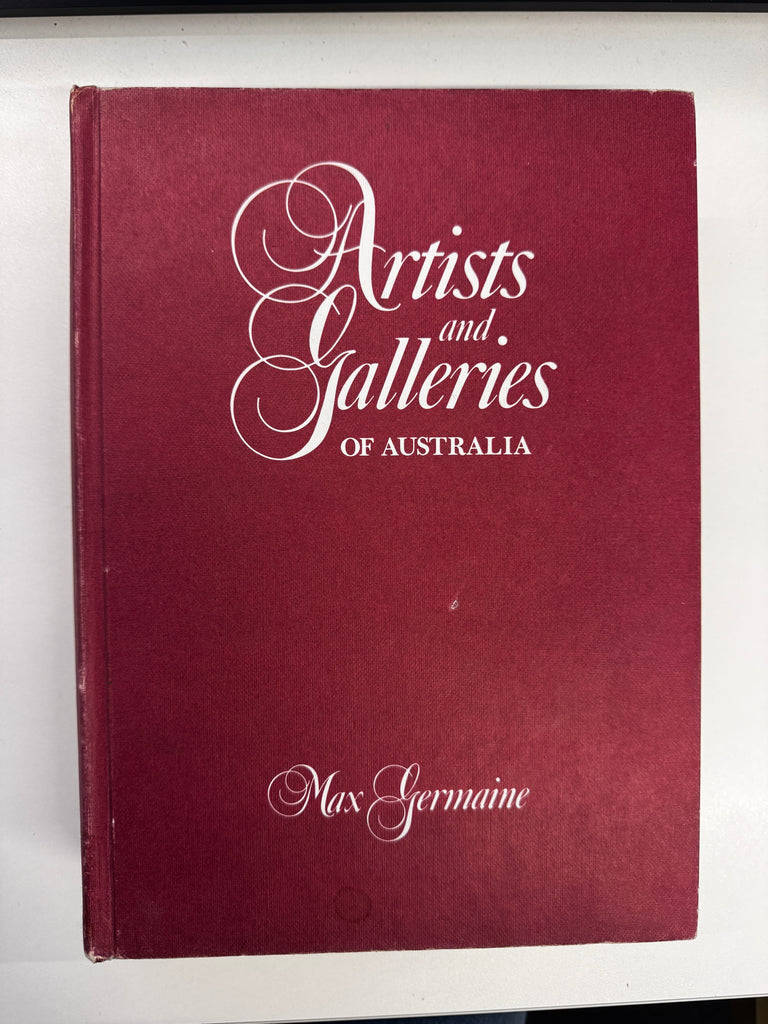 Artists and Galleries of Australia by Max Germaine