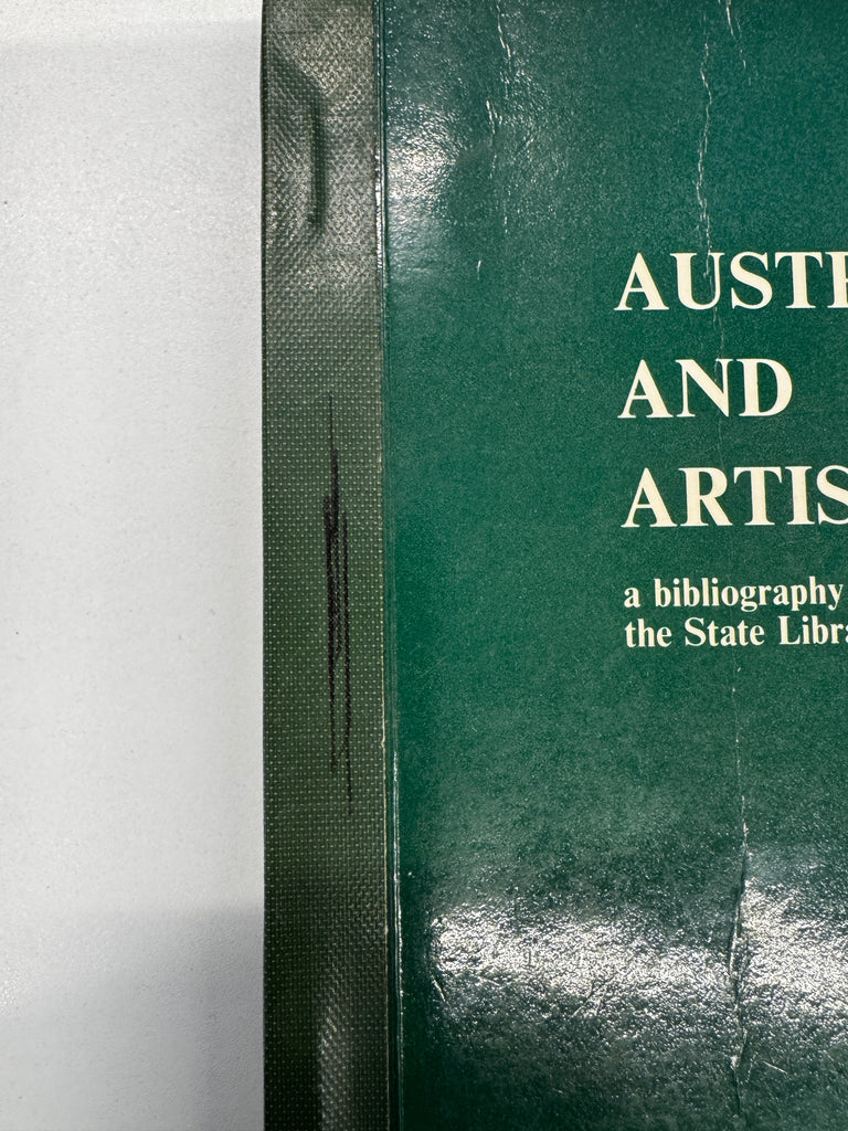 Australian Art and Artists to 1950: a bibliography based on the holdings of the State Library of Victoria