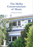 The Melba Conservatorium of Music