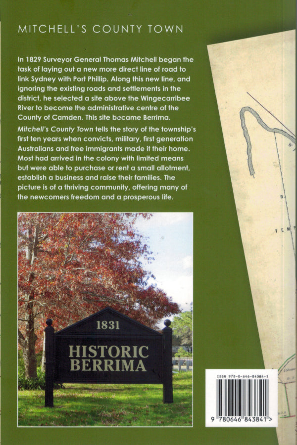 MITCHELL’S COUNTY TOWN: Berrima 1831-1841