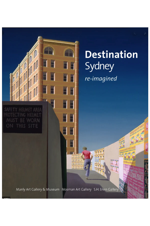 Destination Sydney : re-imagined