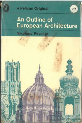 An Outline of European Architecture by Nikolaus Pevsner