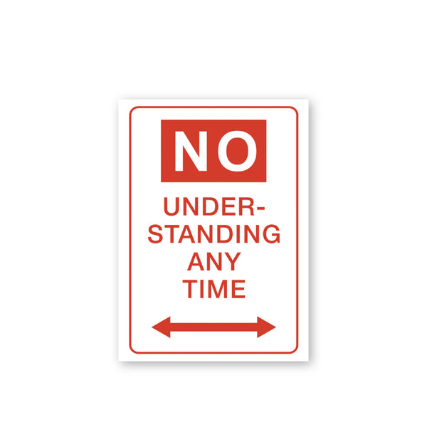 No Understanding magnet X Richard Tipping