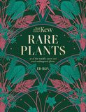 Rare Plants (Kew) Forty of the world's rarest and most endangered plants
