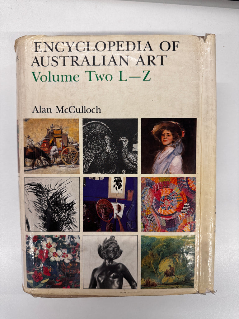 Encyclopedia of Australian Art Volume Two L-Z by Alan McCulloch