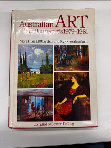 Australian Art auction records 1979-1981 compiled by Edward D. Craig
