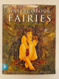 Watercolour Fairies: A step-by-step guide to painting fairies by David Roche and Anna Franklin