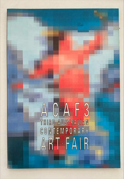 ACAF3 Third Australian Contemporary Art Fair