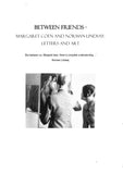 Between Friends - Margaret Coen & Norman Lindsay: Letters and Art catalogue