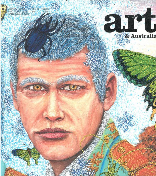 Art & Australia Vol. 43 No. 1 Spring 2005