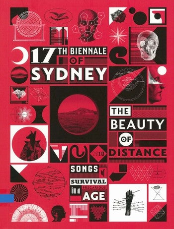 17th Biennale of Sydney: The beauty of distance songs of survival in a precarious age