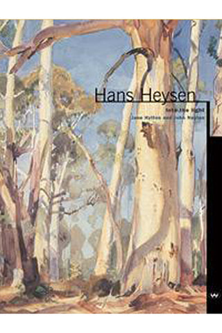 Hans Heysen: Into the light
