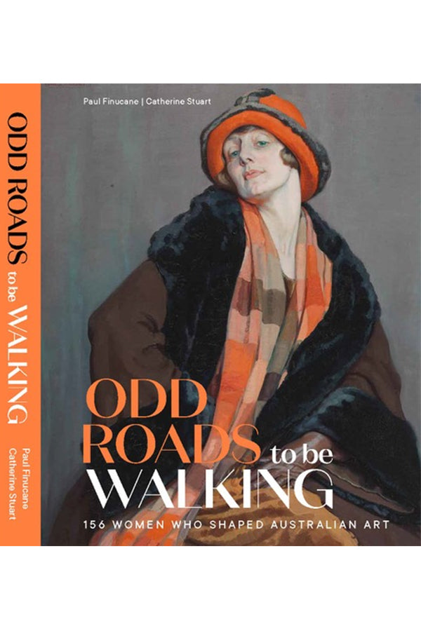 Odd roads to be walking: 156 women who shaped Australian art