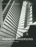 Andrew Andersons: Architecture and the Public Realm