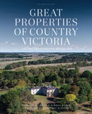 Great Properties of Country Victoria Revised Edition