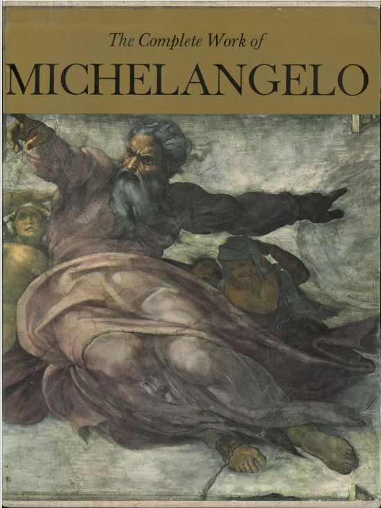 The Complete Works of Michelangelo Two Volume Set