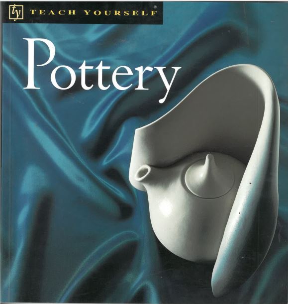 Teach Yourself Pottery by John Gale