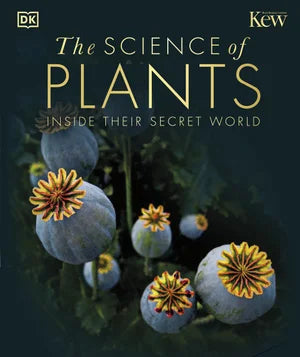 The Science of Plants Inside their Secret World
