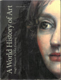 A World History of Art by Hugh Honour & John Fleming